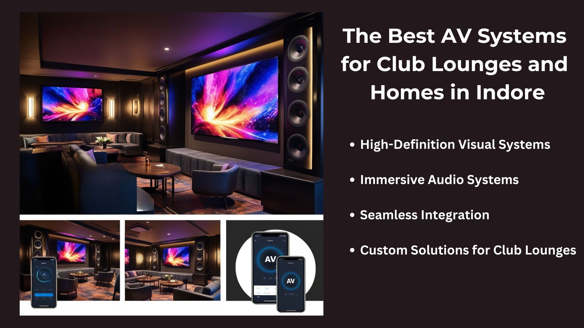 The Best AV Systems for Club Lounges and Homes in Indore